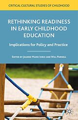 E-Book (pdf) Rethinking Readiness in Early Childhood Education von Jeanne Marie Iorio, Will Parnell