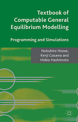 Couverture cartonnée Textbook of Computable General Equilibrium Modeling de Nobuhiro Hosoe, Hideo Hashimoto, Kenji Gasawa