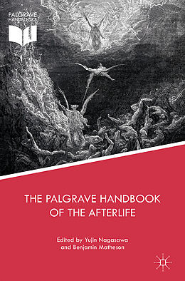 Fester Einband The Palgrave Handbook of the Afterlife von Yujin Nagasawa