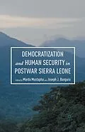 E-Book (pdf) Democratization and Human Security in Postwar Sierra Leone von 