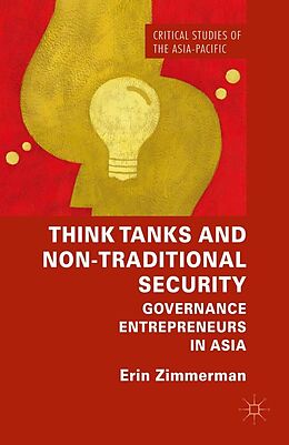 E-Book (pdf) Think Tanks and Non-Traditional Security von Erin Zimmerman