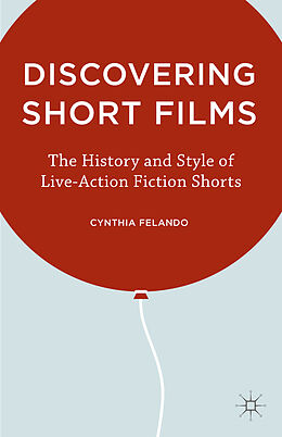 Livre Relié Discovering Short Films de C. Felando