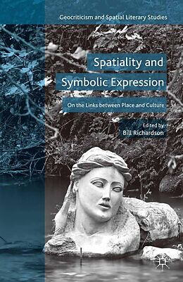 eBook (pdf) Spatiality and Symbolic Expression de Bill Richardson