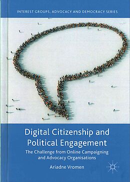 Fester Einband Digital Citizenship and Political Engagement von Ariadne Vromen