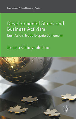 Fester Einband Developmental States and Business Activism von Jessica Chia-yueh Liao