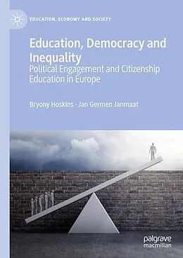 E-Book (pdf) Education, Democracy and Inequality von Bryony Hoskins, Jan Germen Janmaat