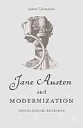 E-Book (pdf) Jane Austen and Modernization von J. Thompson