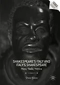 E-Book (pdf) Shakespeare's Italy and Italy's Shakespeare von Shaul Bassi