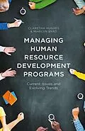 E-Book (pdf) Managing Human Resource Development Programs von Claretha Hughes, Marilyn Byrd