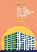 E-Book (pdf) Students' Experiences and Perspectives on Secondary Education von Emer Smyth