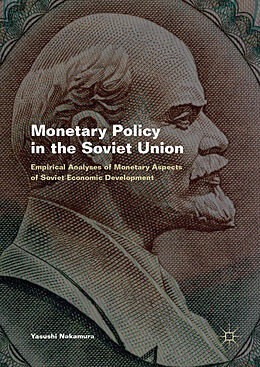 Livre Relié Monetary Policy in the Soviet Union de Yasushi Nakamura