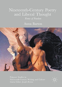 Livre Relié Nineteenth-Century Poetry and Liberal Thought de Anna Barton