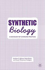 eBook (pdf) Synthetic Biology de A. Balmer, K. Bulpin, S. Molyneux-Hodgson