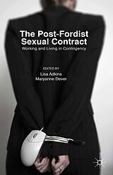 eBook (pdf) The Post-Fordist Sexual Contract de 