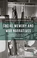 E-Book (pdf) Social Memory and War Narratives von C. Weber