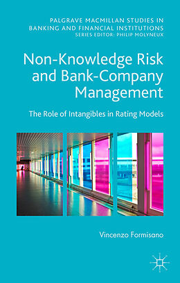 Fester Einband Non-Knowledge Risk and Bank-Company Management von Vincenzo Formisano