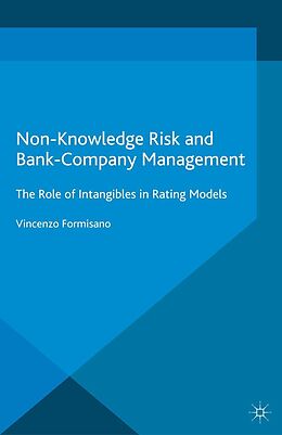 E-Book (pdf) Non-Knowledge Risk and Bank-Company Management von Vincenzo Formisano