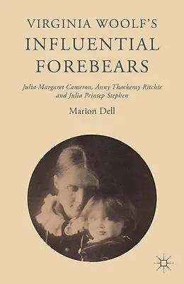 E-Book (pdf) Virginia Woolf's Influential Forebears von Marion Dell