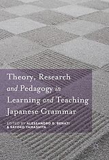 eBook (pdf) Theory, Research and Pedagogy in Learning and Teaching Japanese Grammar de 