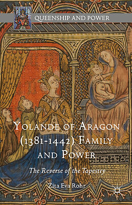 Fester Einband Yolande of Aragon (1381-1442) Family and Power von Zita Eva Rohr