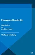 E-Book (pdf) Philosophy of Leadership von Jean-Etienne Joullié, Robert Spillane