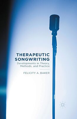 eBook (pdf) Therapeutic Songwriting de F. Baker