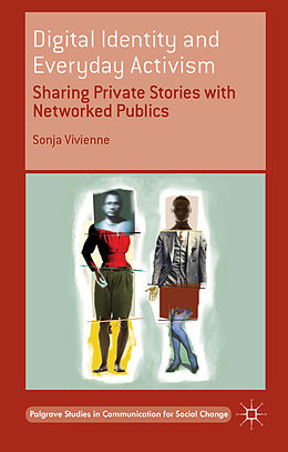 Livre Relié Digital Identity and Everyday Activism de Sonja Vivienne