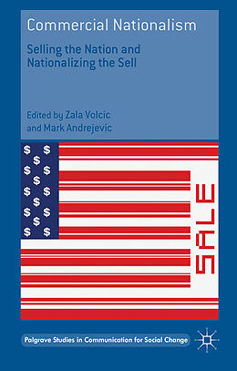 Livre Relié Commercial Nationalism de Zala Andrejevic, Mark Volcic