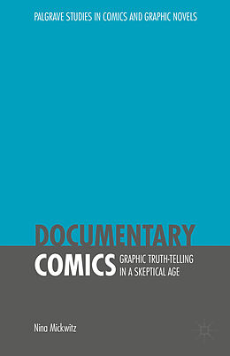 Livre Relié Documentary Comics de Nina Mickwitz