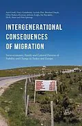 E-Book (pdf) Intergenerational consequences of migration von Ayse Guveli, Sebnem Eroglu, Harry Ganzeboom