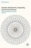 E-Book (pdf) Growth, Employment, Inequality, and the Environment von A. Figueroa