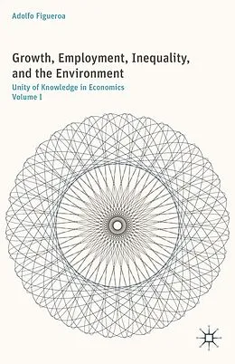 E-Book (pdf) Growth, Employment, Inequality, and the Environment von A. Figueroa