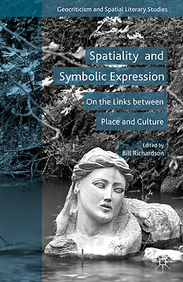 Livre Relié Spatiality and Symbolic Expression de Bill Richardson