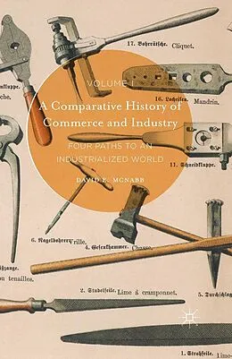 E-Book (pdf) A Comparative History of Commerce and Industry, Volume I von David E. McNabb