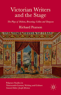 Livre Relié Victorian Writers and the Stage de R. Pearson