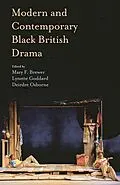 E-Book (pdf) Modern and Contemporary Black British Drama von Mary Brewer, Lynette Goddard, Deirdre Osborne