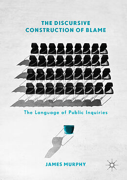 Fester Einband The Discursive Construction of Blame von James Murphy