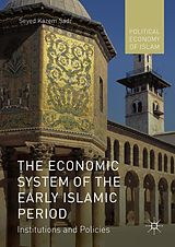 E-Book (pdf) The Economic System of the Early Islamic Period von Seyed Kazem Sadr