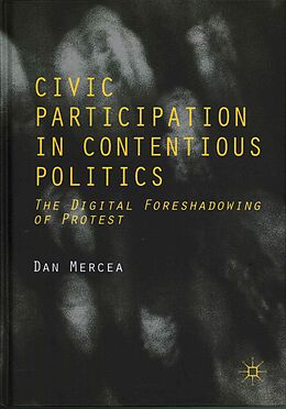 Fester Einband Civic Participation in Contentious Politics von Dan Mercea