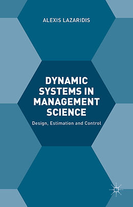 Livre Relié Dynamic Systems in Management Science de A. Lazaridis