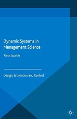 eBook (pdf) Dynamic Systems in Management Science de A. Lazaridis