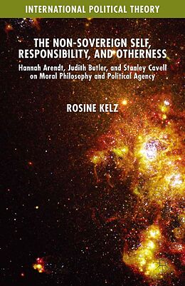 E-Book (pdf) The Non-Sovereign Self, Responsibility, and Otherness von Rosine Kelz