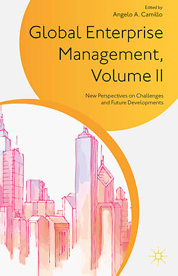 Livre Relié Global Enterprise Management, Volume II de Angelo A. Camillo