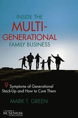 E-Book (pdf) Inside the Multi-Generational Family Business von M. Green