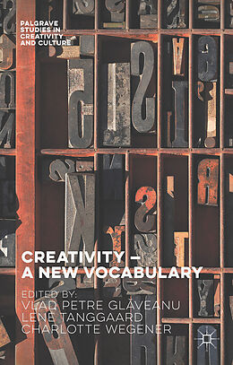 Livre Relié Creativity - A New Vocabulary de Vlad Petre Tanggaard Pedersen, Lene Wege Glaveanu