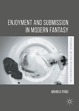 Fester Einband Enjoyment and Submission in Modern Fantasy von Mihnea Panu