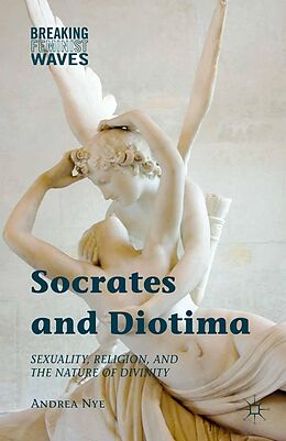 eBook (pdf) Socrates and Diotima de Andrea Nye