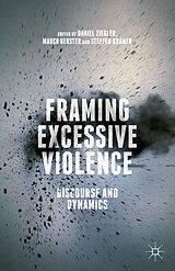 eBook (pdf) Framing Excessive Violence de 