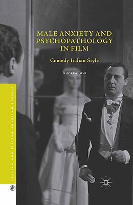 eBook (pdf) Male Anxiety and Psychopathology in Film de Andrea Bini