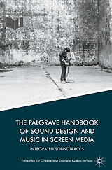 eBook (pdf) The Palgrave Handbook of Sound Design and Music in Screen Media de 